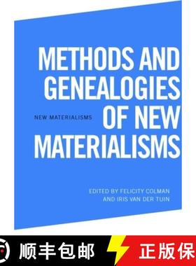 【3-4周达】Methods and Genealogies of New Materialisms [9781399530057]
