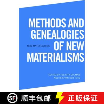 【3-4周达】Methods and Genealogies of New Materialisms [9781399530057]