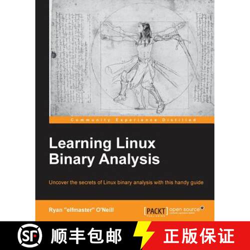 预订 Learning Linux Binary Analysis: Uncover the secrets of Linux binary analysis with this handy guide [9781782167105]