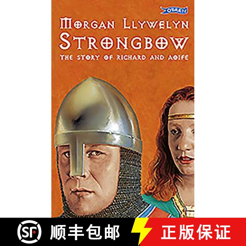 【2-3周达】Strongbow: The Story of Richard and Aoife [9780862782740]