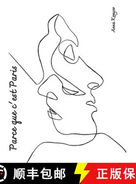 【3-4周达】Parce que c'est Paris.: Englische Ausgabe. [9783384264633]