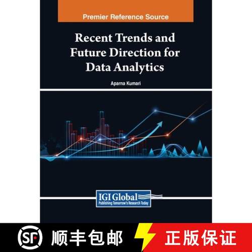 【3-4周达】Recent Trends and Future Direction for Data Analytics [9798369348963]