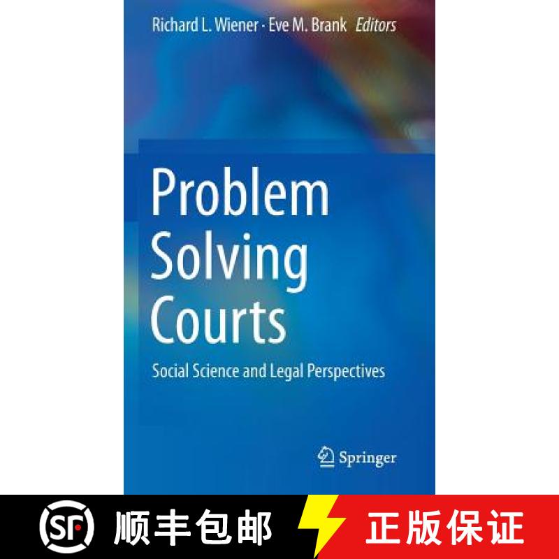 【3-4周达】Problem Solving Courts : Social Science and Legal Perspectives [9781461474029]