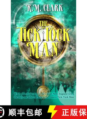 【3-4周达】The Tick Tock Man [9781944816605]