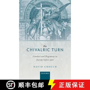 The 1300 Before Turn and Chivalric Conduct Hegemony Europe 9780198782940 4周達(dá)