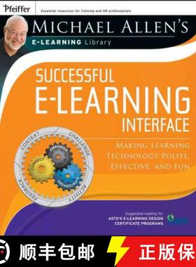 【3-4周达】Michael Allen'S E-Learning Library: Successful E-Learning Interface: Making Learning Techn... [9780787982973]