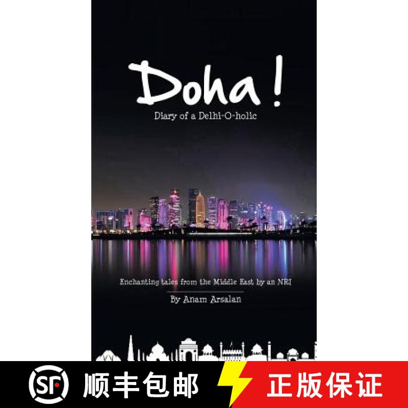 【2-3周达】Doha!: Diary of a Delhi-O-holic [9781482875072]