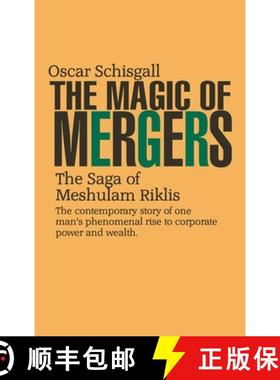 预订 The Magic of Mergers: The Saga of Meshulam Riklis [9781990875007]