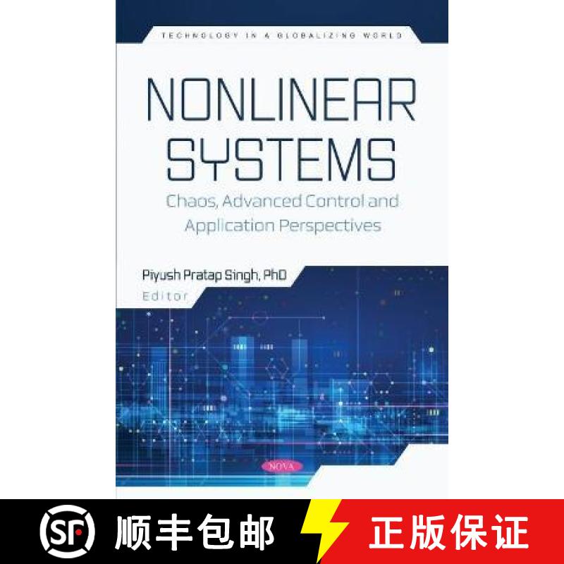 【3-4周达】Nonlinear Systems: Chaos, Advanced Control and Application Perspectives [9781685076603]