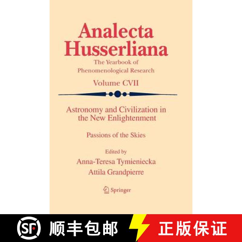 【3-4周达】Astronomy and Civilization in the New Enlightenment : Passions of the Skies [9789400734319]