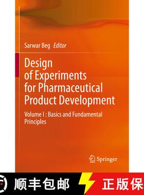 【3-4周达】Design of Experiments for Pharmaceutical Product Development : Volume I : Basics and Funda... [9789813347199]