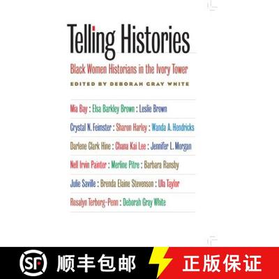 预订 Telling Histories – Black Women Historians in the Ivory Tower [9780807858813]