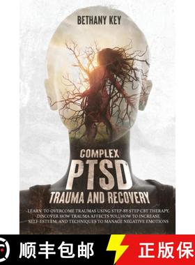 现货 复杂创伤后应激障碍创伤和恢复 Complex PTSD Trauma and Recovery [9781914102301]