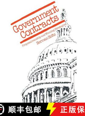 【3-4周达】Government Contracts: Proposalmanship and Winning Strategies [9781468409840]