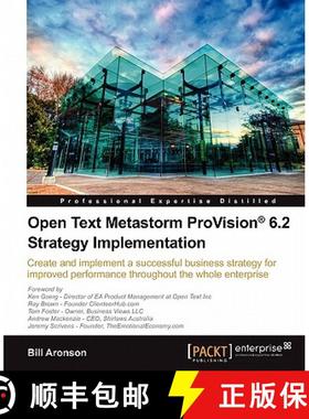 预订 Open Text Metastorm Provision (R) 6.2 Strategy Implementation [9781849682527]