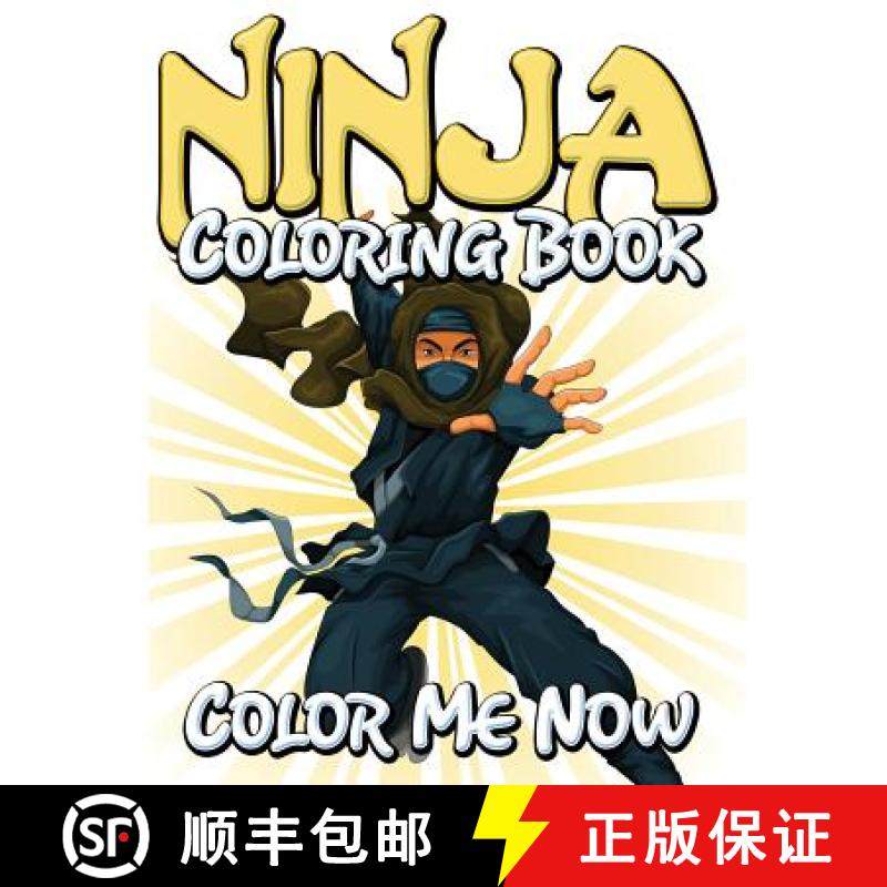 【3-4周达】Ninja Coloring Book (Color Me Now) [9781634286084]