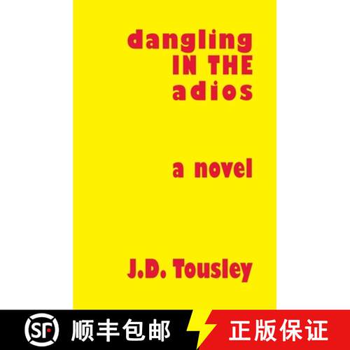 【3-4周达】Dangling in the Adios [9781419602122]