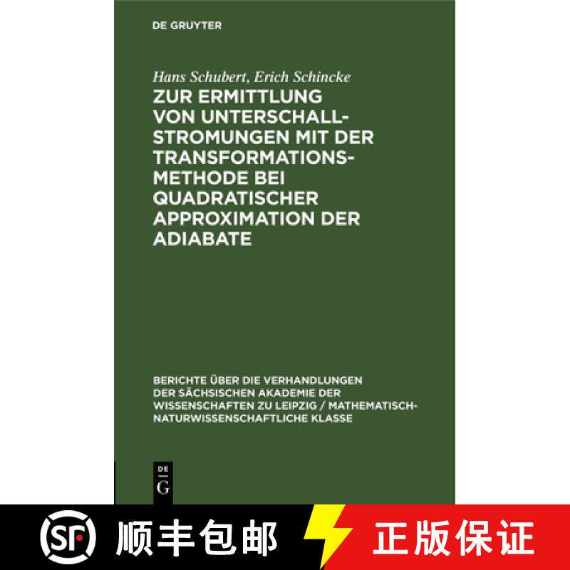 预订 Zur Ermittlung von Unterschallstromungen mit der Transformationsmethode bei quadratischer Approx... [9783112498613]