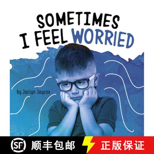 预订 精装 Sometimes I Feel Worried [9781977124654]
