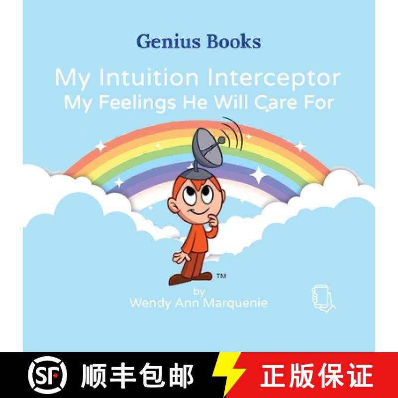 【2-3周达】My Intuition Interceptor My Feelings He Will Care For: My Feelings He Will Care For [9781737784647]