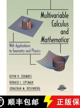 【3-4周达】Multivariable Calculus and Mathematica(r): With Applications to Geometry and Physics [9780387983608]