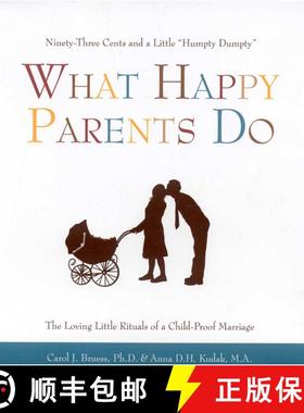 【3-4周达】What Happy Parents Do: Ninety-Three Cents and a Little Humpty Dumpty / The Loving Little R... [9781577491774]