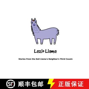 Lazlo 9780999577288 Cousin Dali 4周达 Stories Llama Third From Neighbor the