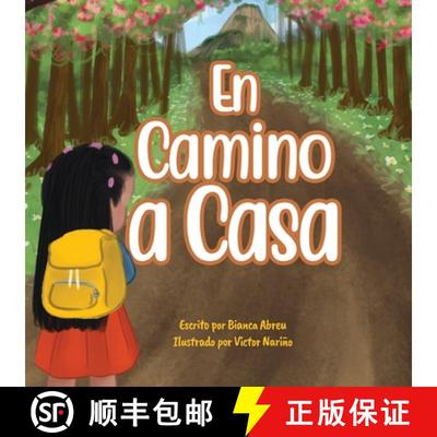 【3-4周达】En camino a casa: Cuando no es tan facil a hacer lo mejor. [9798989543137]