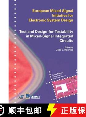 【3-4周达】Test and Design-For-Testability in Mixed-Signal Integrated Circuits [9781441954220]