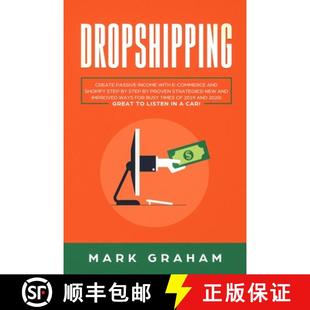 Income with Passive Dropshipping Proven Step Str... and Create Shopify 4周达 9781922320476 commerce