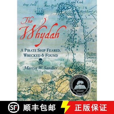 【3-4周达】The Whydah: A Pirate Ship Feared, Wrecked, and Found [9781536206319]