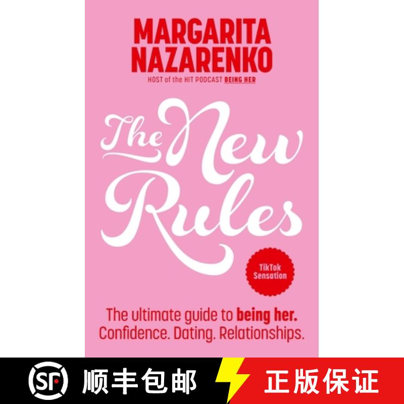 【3-4周达】The New Rules: The Ultimate Guide to Being Her. Confidence. Dating. Relationships. [9780733651748]