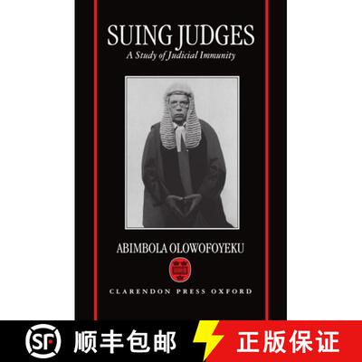 【3-4周达】Suing Judges: A Study of Judicial Immunity [9780198257936]