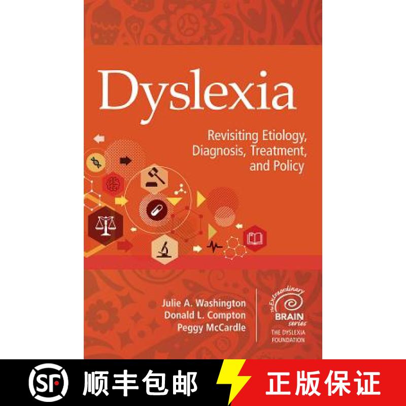 【3-4周达】Dyslexia: Revisiting Etiology, Diagnosis, Treatment, and Policy [9781681253619]