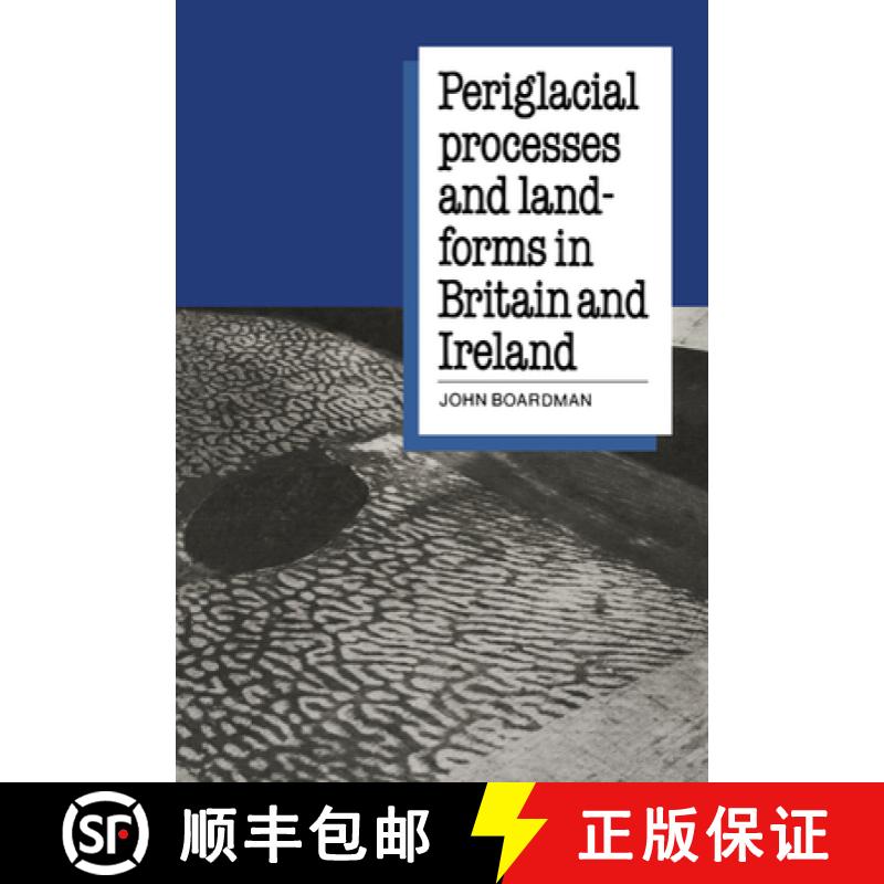 【3-4周达】Periglacial Processes and Landforms in Britain and Ireland [9780521169127]