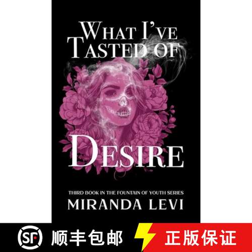 【3-4周达】What I've Tasted of Desire [9781961714748]