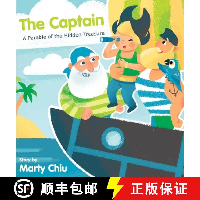 【3-4周达】The Captain: A Parable of the Hidden Treasure [9780578709086]