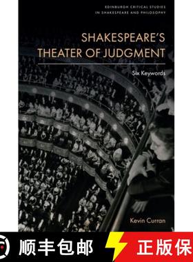 【3-4周达】Shakespeare's Theater of Judgment: Six Keywords [9781399516365]