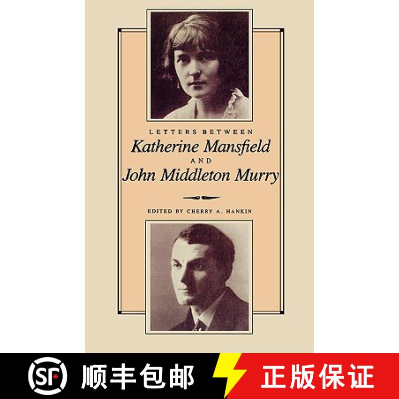 【3-4周达】Letters Between Katherine Mansfield and John Middleton Murray [9780941533768]