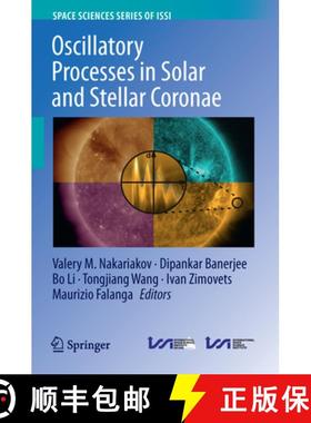 【3-4周达】Oscillatory Processes in Solar and Stellar Coronae [9789402421989]