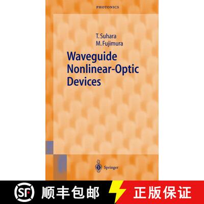 【3-4周达】精装 Waveguide Nonlinear-Optic Devices [9783540015277]