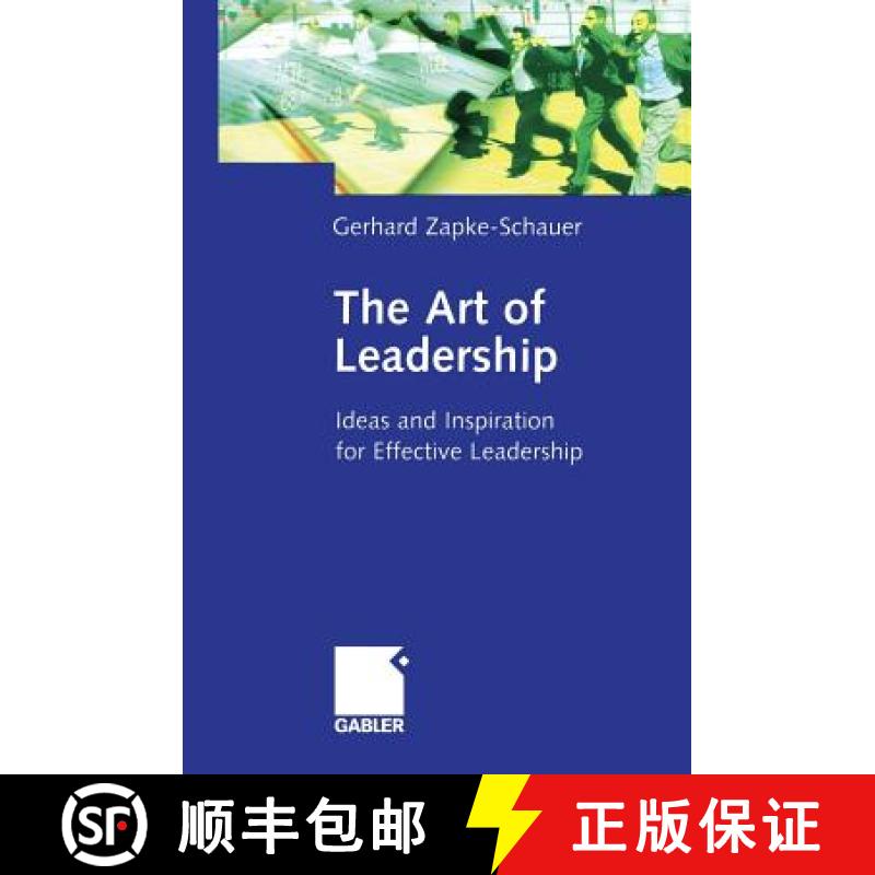 【3-4周达】The Art of Leadership : Ideas and Inspiration for Effective Leadership [9783322895097]