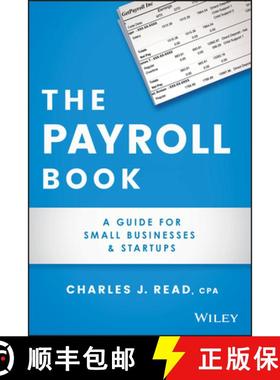 【3-4周达】The Payroll Book: A Guide For Small Businesses And Startups [Wiley经管] [9781119704430]