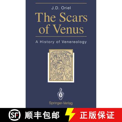 【3-4周达】The Scars of Venus: A History of Venereology [9781447120704]