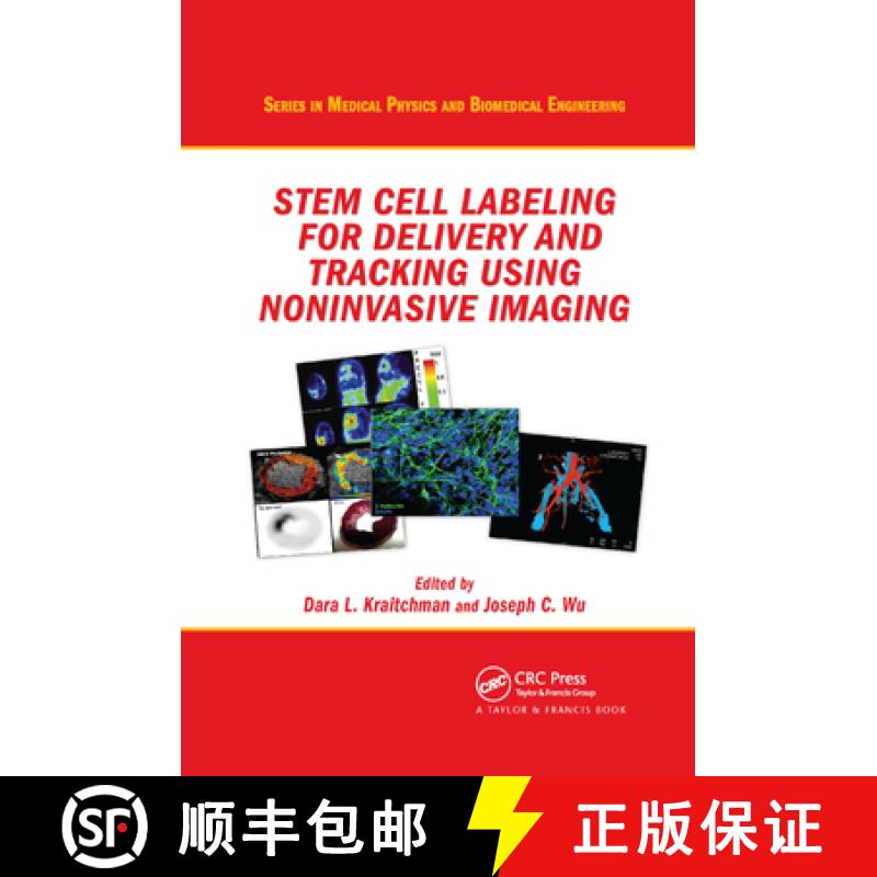 【3-4周达】Stem Cell Labeling for Delivery and Tracking Using Noninvasive Imaging [9780367864453]