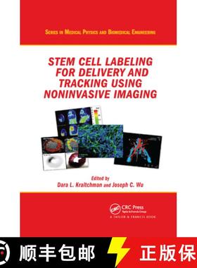 【3-4周达】Stem Cell Labeling for Delivery and Tracking Using Noninvasive Imaging [9780367864453]