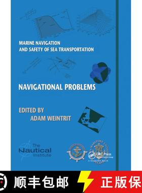 【3-4周达】Marine Navigation and Safety of Sea Transportation: Navigational Problems [9780367576394]
