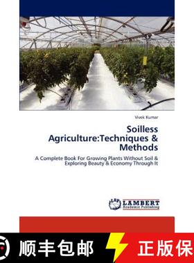 【3-4周达】Soilless Agriculture: Techniques & Methods [9783659195099]