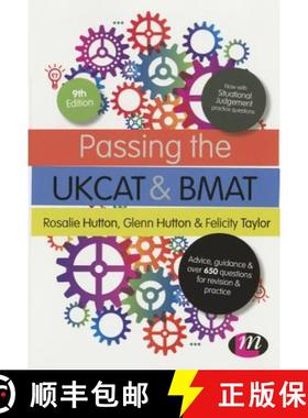 【3-4周达】Passing the UKCAT and BMAT: Advice, Guidance and Over 650 Questions for Revision and Practice [9781473915961]