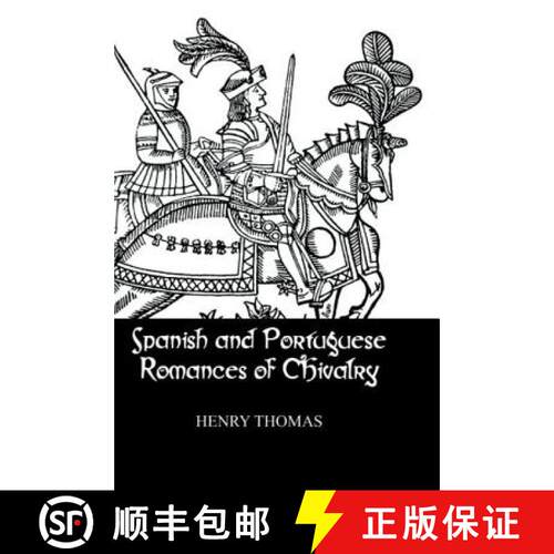 【3-4周达】精装 Spanish and Portuguese Romances of Chivalry [9780710309280]
